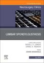 Lumbar Spondylolisthesis, An Issue of Neurosurgery Clinics of North America