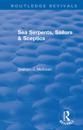 Sea Serpents, Sailors & Sceptics
