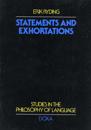 Statements and exhortations