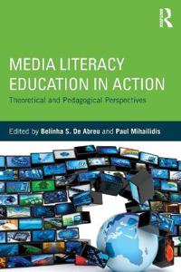 Media Literacy Education in Action
