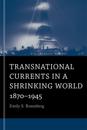Transnational Currents in a Shrinking World