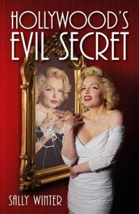 Hollywood's Evil Secret