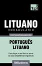 Vocabulário Português Brasileiro-Lituano - 5000 palavras