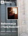 Reformacja i Twój Kosciól (The Reformation and Your Church) 9Marks Polish Journal
