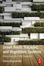 Green Roofs, Facades, and Vegetative Systems