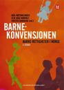 Barnekonvensjonen; barns rettigheter i Norge