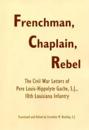 Frenchman, Chaplain, Rebel