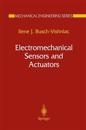 Electromechanical Sensors and Actuators
