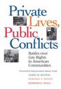 Private Live, Public Conflicts