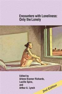 Encounters with Loneliness