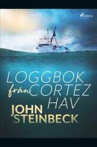 Loggbok från Cortez hav : Loggbok från Cortez hav