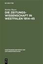 Die Zeitungswissenschaft in Westfalen 1914-45