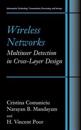 Wireless Networks: Multiuser Detection in Cross-Layer Design