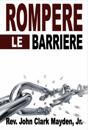 Rompere le Barriere