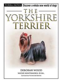 The Yorkshire Terrier [With Training DVD]