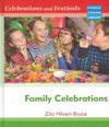 Celebrations and Festivals Family Celebrations Macmillan Library