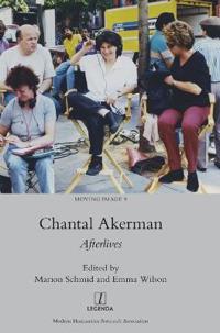Chantal Akerman: Afterlives