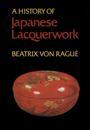 History of Japanese Lacquerwork