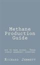 Methane Production Guide - how to make biogas. Three simple anaerobic digesters