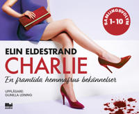 Charlie : 10 noveller Samlingsvolym - Elin Eldestrand | Mejoreshoteles.org