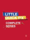 Little Quick Fix Complete Series