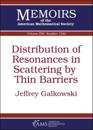 Distribution of Resonances in Scattering by Thin Barriers