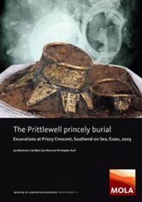 The Prittlewell Princely Burial