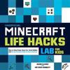 Unofficial Minecraft Life Hacks Lab for Kids