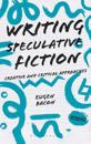 Writing Speculative Fiction