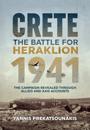Battle For Heraklion. Crete 1941