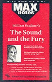 William Faulkner's the Sound and the Fury