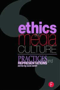 Ethics and Media Culture