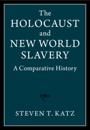 Holocaust and New World Slavery