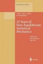 25 Years of Non-Equilibrium Statistical Mechanics