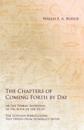 The Chapters of Coming Forth by Day or the Theban Recension of the Book of the Dead - The Egyptian Hieroglyphic Text Edited from Numerous Papyrus