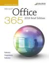 Marquee Series: Microsoft Office 2019 - Brief Edition