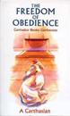 The Freedom Of Obedience
