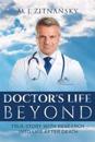 Doctor's Life Beyond
