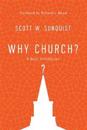 Why Church? – A Basic Introduction