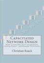 Capacitated Network Design: Multi-Commodity Flow Formulations, Cutting Planes, and Demand Uncertainty