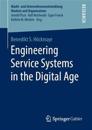 Engineering Service Systems in the Digital Age