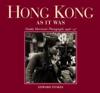 Hong Kong as It Was – Hedda Morrison`s Photographs, 1946–47