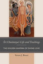 Sri Chaitanya’s Life and Teachings