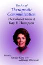 The Art of Therapeutic Communication