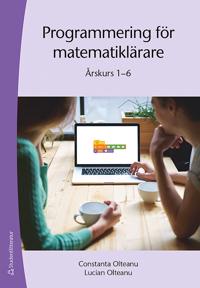 Programmering för matematiklärare - Årskurs 1 - 6