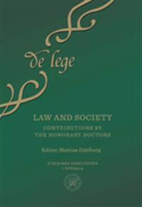 Law and society : Contributions by the Honorary Doctors