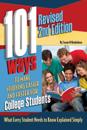 101 Ways to Make Studying Easier and Faster For College Students What Every Student Needs to Know Explained Simply REVISED 2ND EDITION