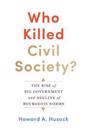 Who Killed Civil Society?