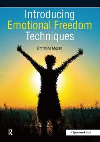 Introducing Emotional Freedom Techniques