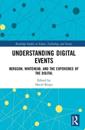 Understanding Digital Events